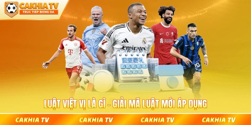 Luật việt vị là gì